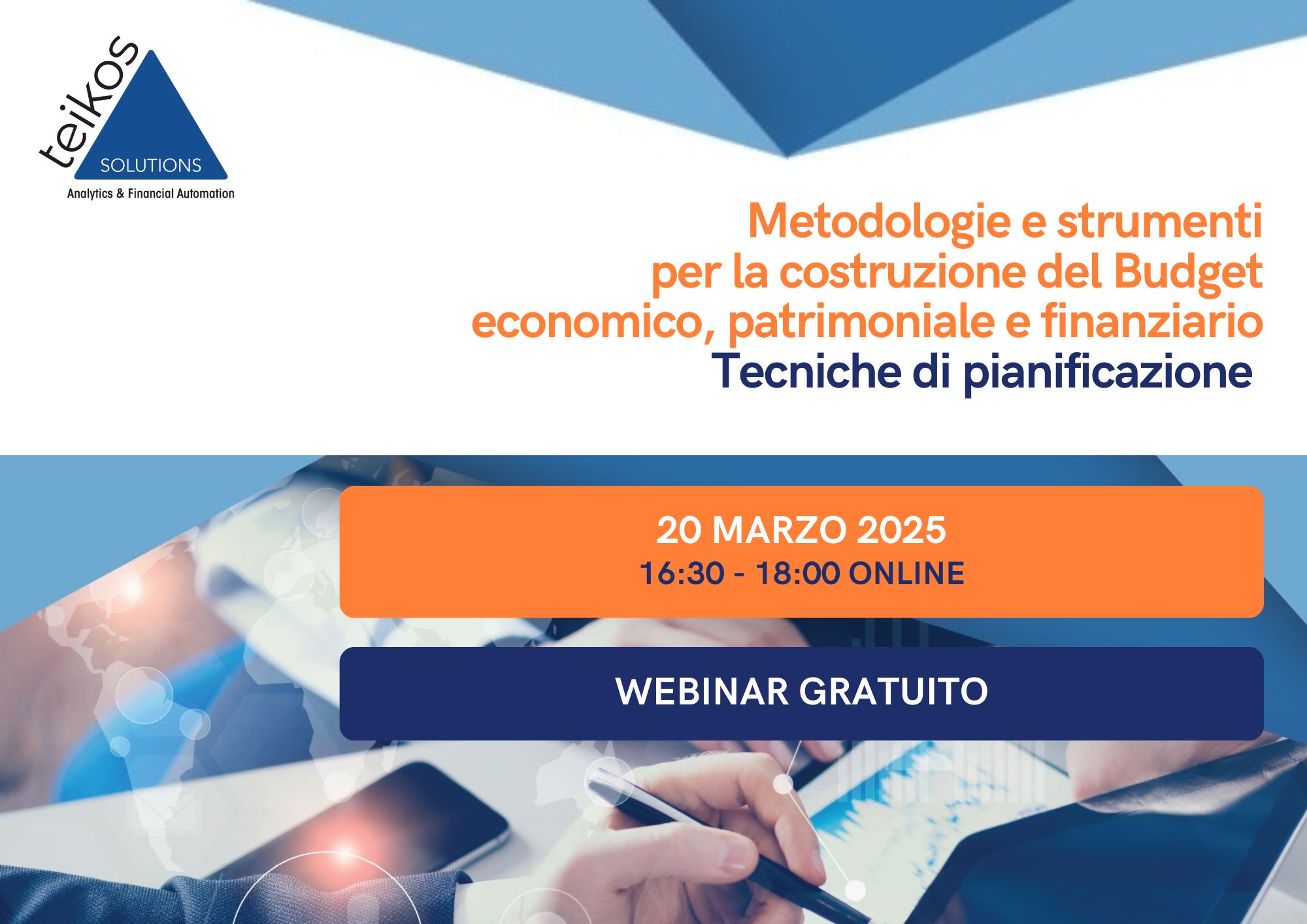 webinar teikos solutions Metodologie e strumenti per la costruzione del budget economico, patrimoniale e finanziario