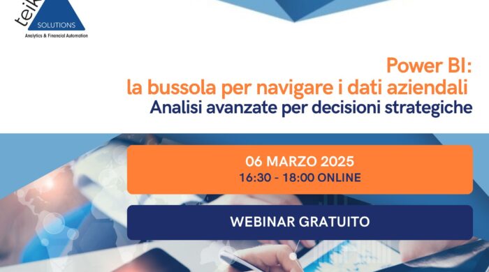 webinar teikos solutions Power BI:la bussola per navigare i dati aziendali. Analisi avanzate per decisioni strategiche