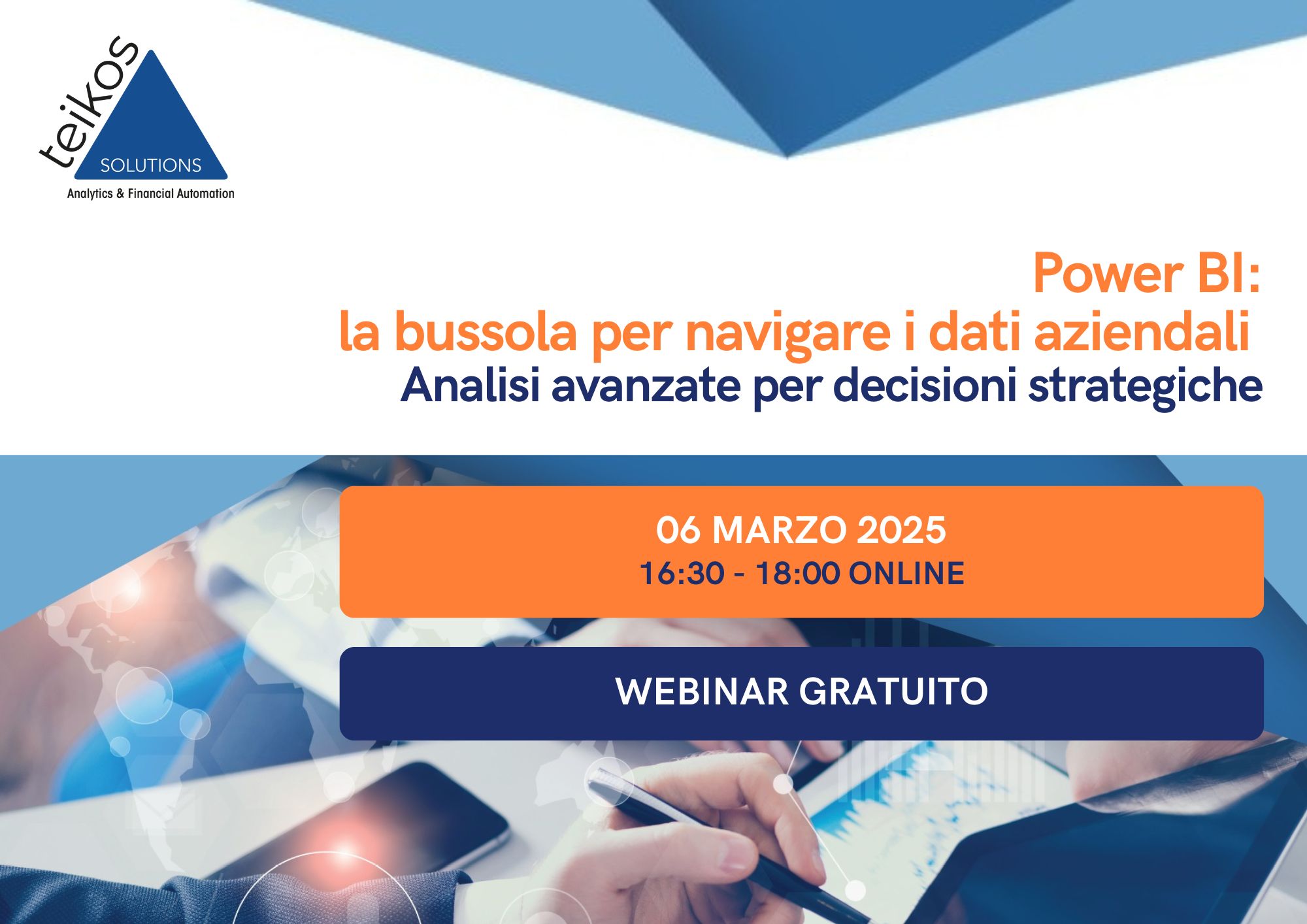 webinar teikos solutions Power BI:la bussola per navigare i dati aziendali. Analisi avanzate per decisioni strategiche